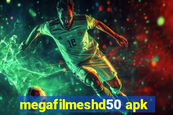 megafilmeshd50 apk